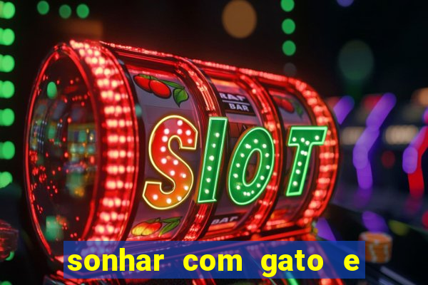 sonhar com gato e cachorro jogo do bicho